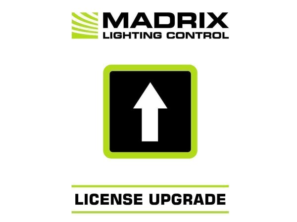 Madrix UPGRADE entry -> maximum